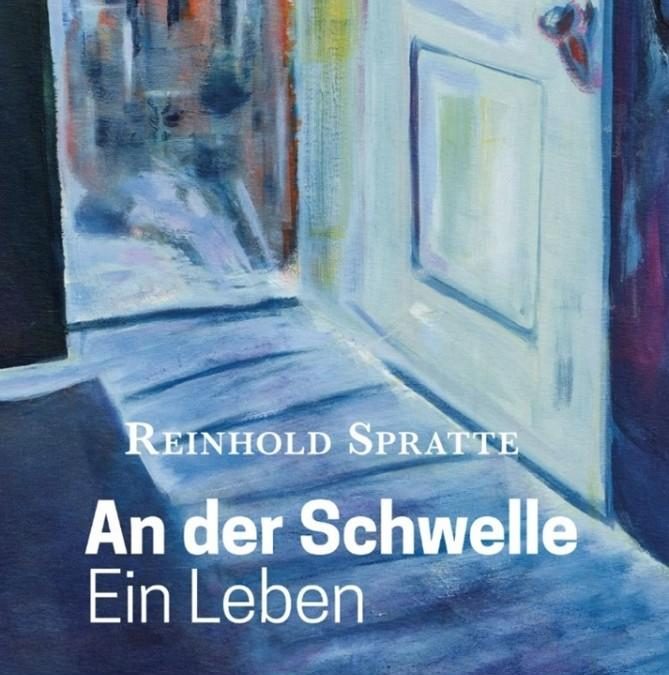 An der Schwelle – ein Leben